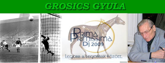 Grosics_PrimaPrimissima